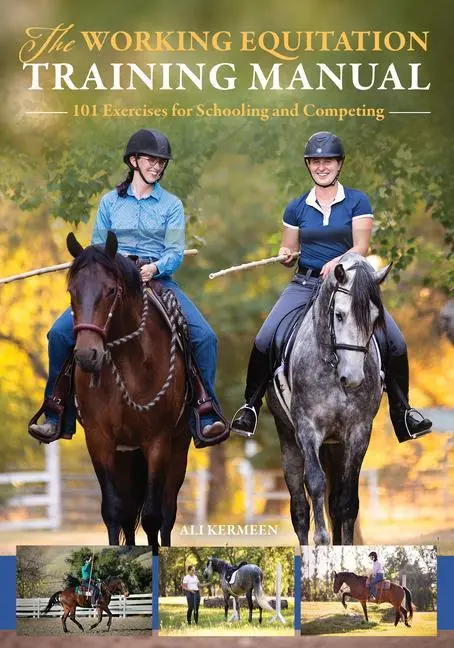 Cover: 9781646011216 | The Working Equitation Training Manual | Ali Kermeen | Taschenbuch