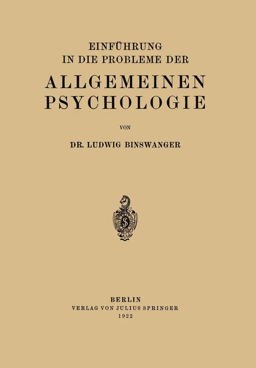 Cover: 9783642471216 | Einführung in die Probleme der Allgemeinen Psychologie | Binswanger