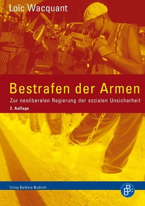 Cover: 9783847401216 | Bestrafen der Armen | Loic Wacquant | Taschenbuch | 359 S. | Deutsch