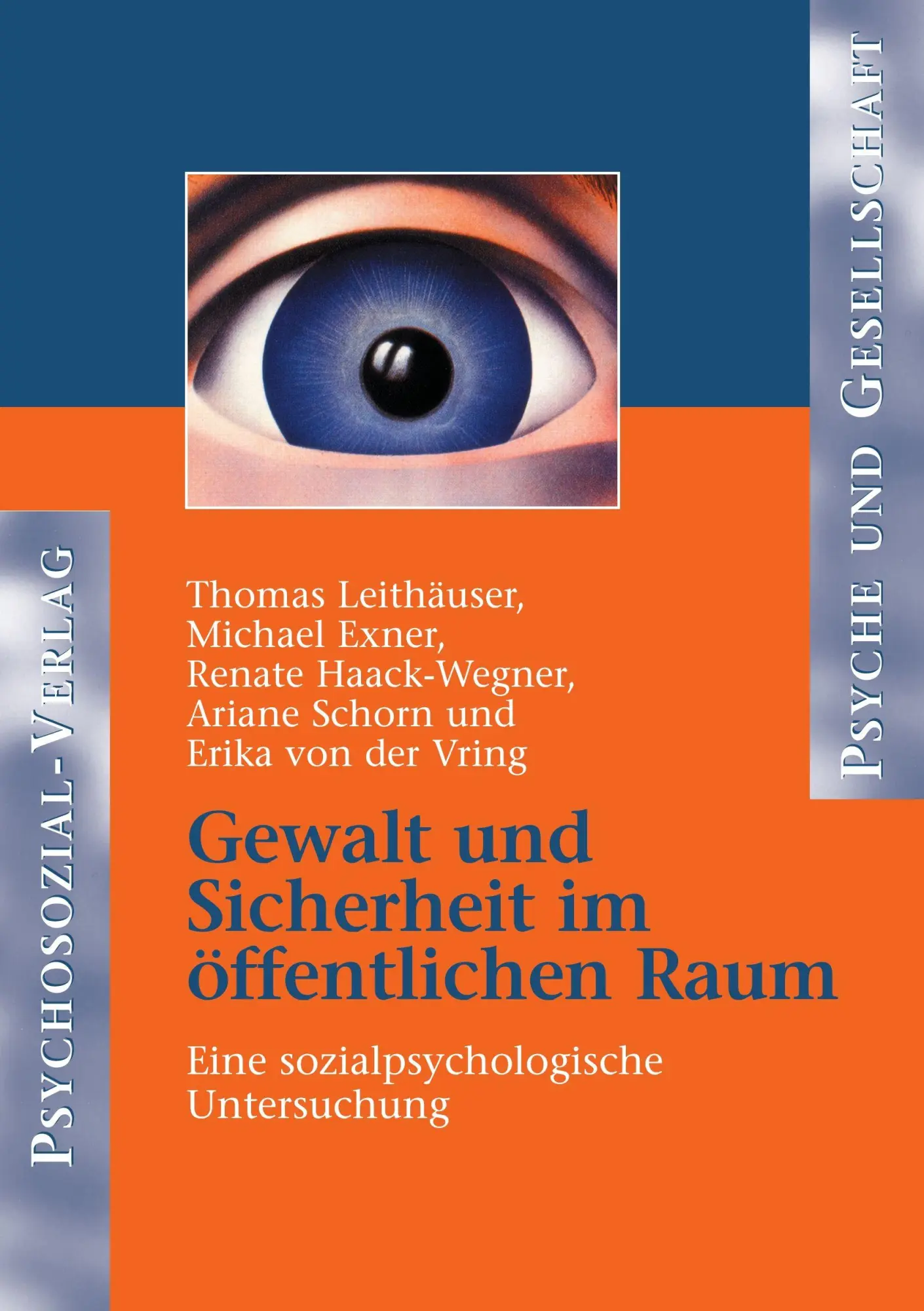 Cover: 9783898061216 | Gewalt und Sicherheit im öffentlichen Raum | Thomas Leithäuser (u. a.)