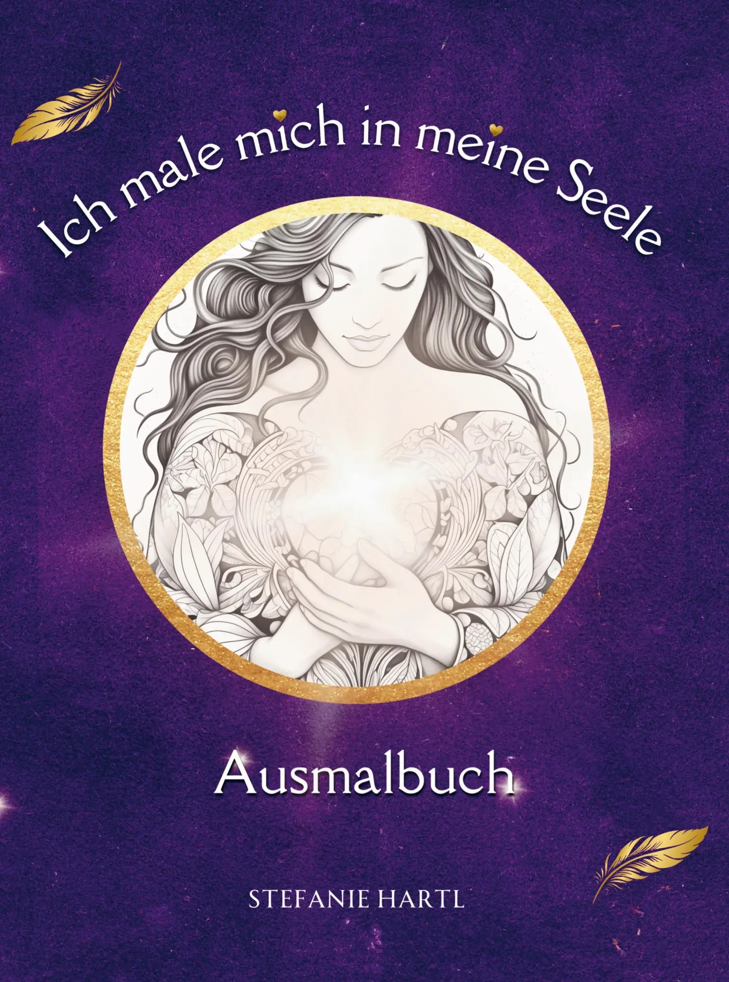 Cover: 9789403801216 | Ich male mich in meine Seele Ausmalbuch | Stefanie Hartl | Taschenbuch