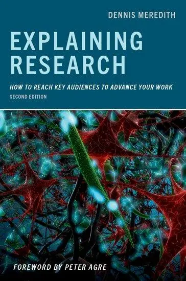 Cover: 9780197571316 | Explaining Research | How to Reach Key Audiences to Advance Your Work