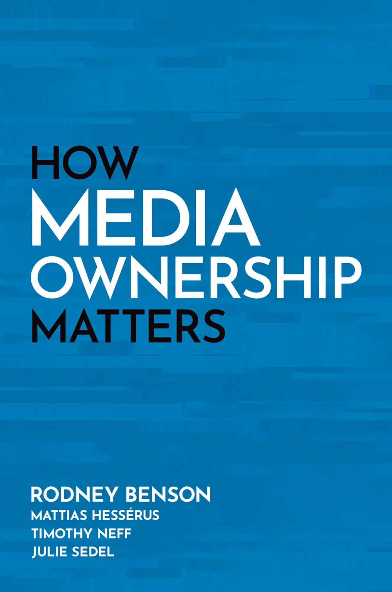 Cover: 9780199931316 | How Media Ownership Matters | Rodney Hesserus Benson | Taschenbuch