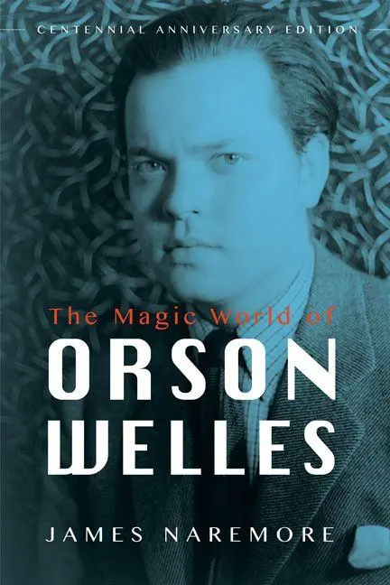 Cover: 9780252081316 | The Magic World of Orson Welles | James Naremore | Taschenbuch | 2015