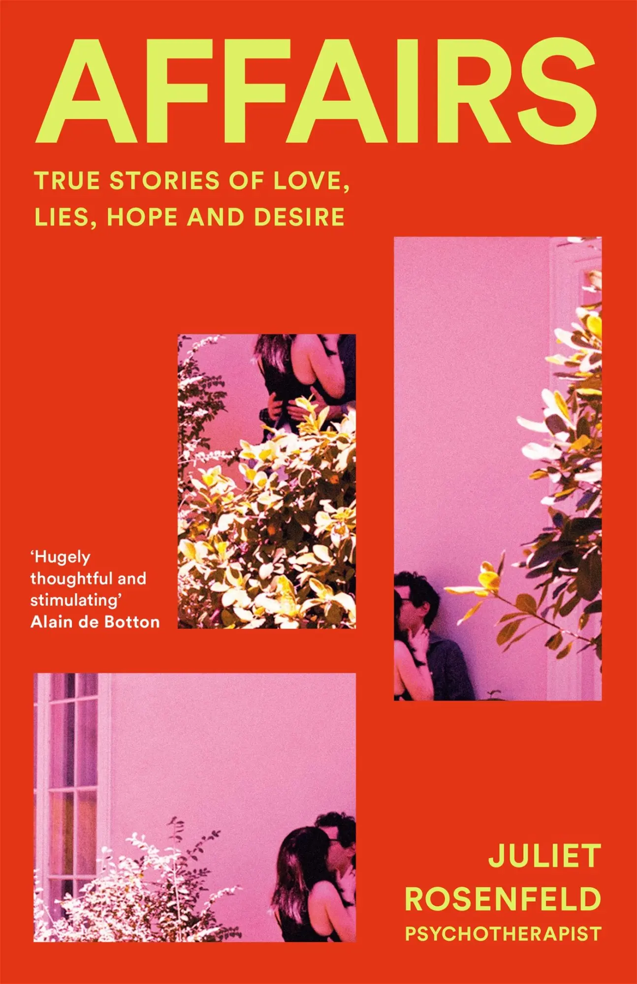 Cover: 9781035001316 | Affairs | True Stories of Love, Lies, Hope and Desire | Rosenfeld