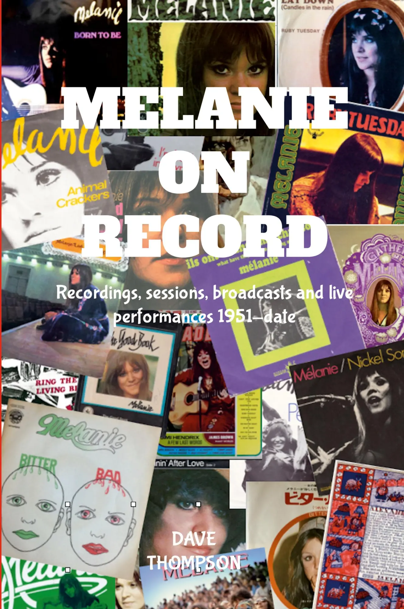 Cover: 9781304901316 | Melanie On Record - Recordings, sessions, broadcasts and live...