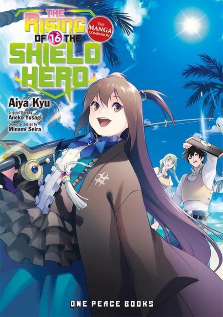 Cover: 9781642731316 | The Rising of the Shield Hero Volume 16 | The Manga Companion | Yusagi