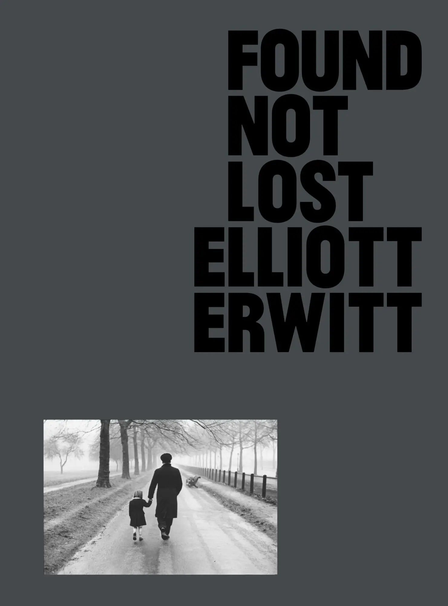 Cover: 9781910401316 | Found, Not Lost | Elliot Erwitt | Buch | Gebunden | Englisch | 2021