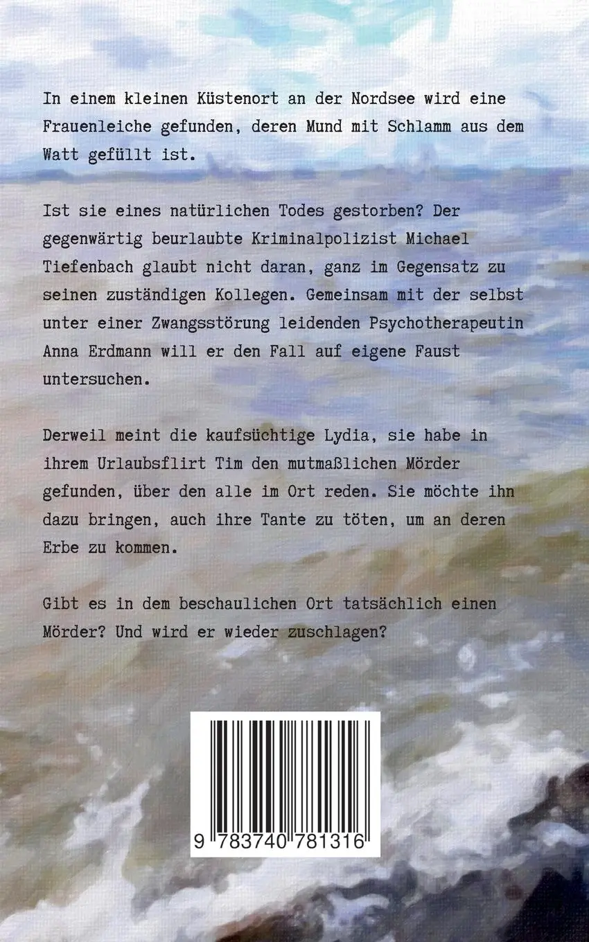 Rückseite: 9783740781316 | Gezeiten des Todes | Der erste Tiefenbach-Erdmann-Fall | Lindner