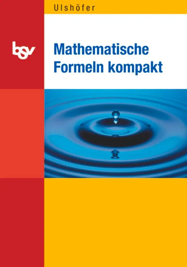 Cover: 9783762701316 | Mathematische Formeln kompakt | mit Tabellen und physikalischen Größen