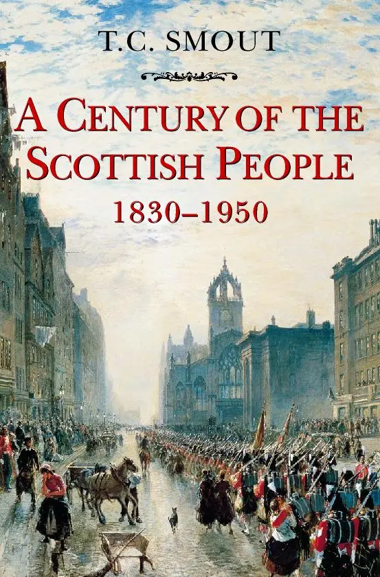 Cover: 9780006861416 | Century of the Scottish People | 1830-1950 | T. C. Smout | Taschenbuch