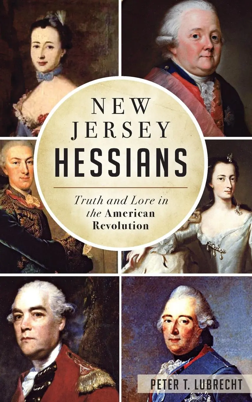 Cover: 9781540201416 | New Jersey Hessians | Truth and Lore in the American Revolution | Buch