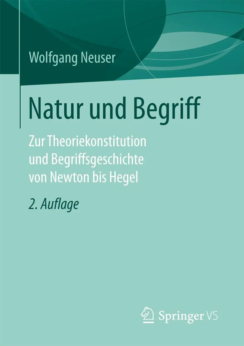 Cover: 9783658151416 | Natur und Begriff | Wolfgang Neuser | Taschenbuch | xi | Deutsch