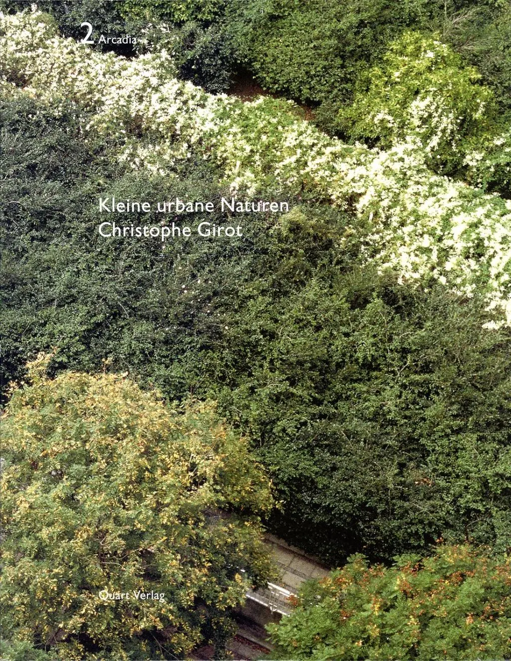 Cover: 9783907631416 | Fünf urbane Naturen - Christophe Girot | Arcadia 2 | Richard Ingersoll
