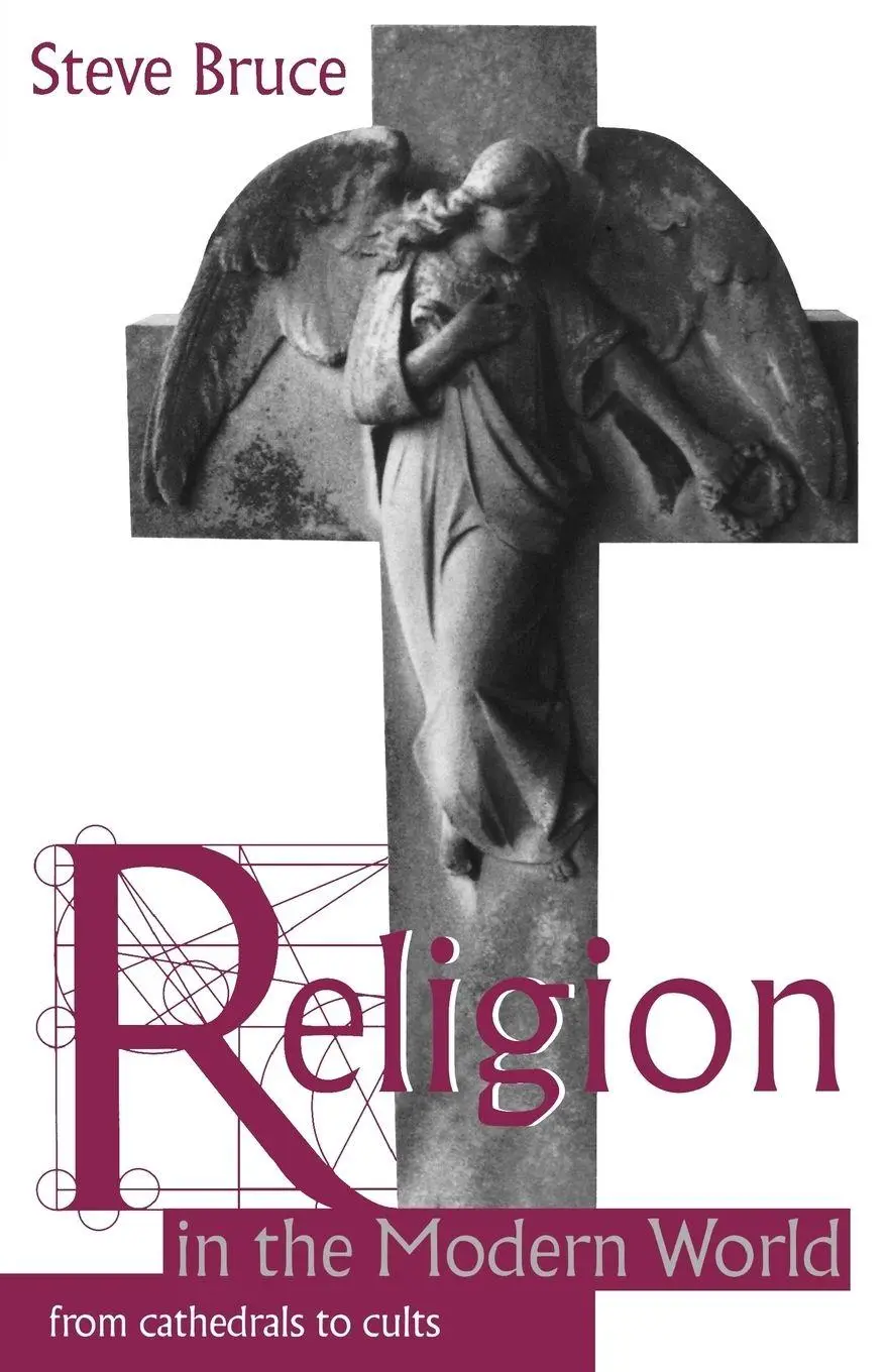 Cover: 9780198781516 | Religion in the Modern World | From Cathedrals to Cults | Steve Bruce