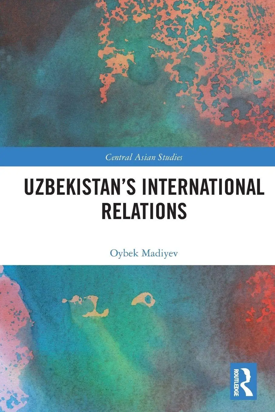 Cover: 9780367521516 | Uzbekistan's International Relations | Oybek Madiyev | Taschenbuch