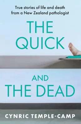 Cover: 9781775541516 | The Quick and the Dead | Cynric Temple-Camp | Taschenbuch | Englisch