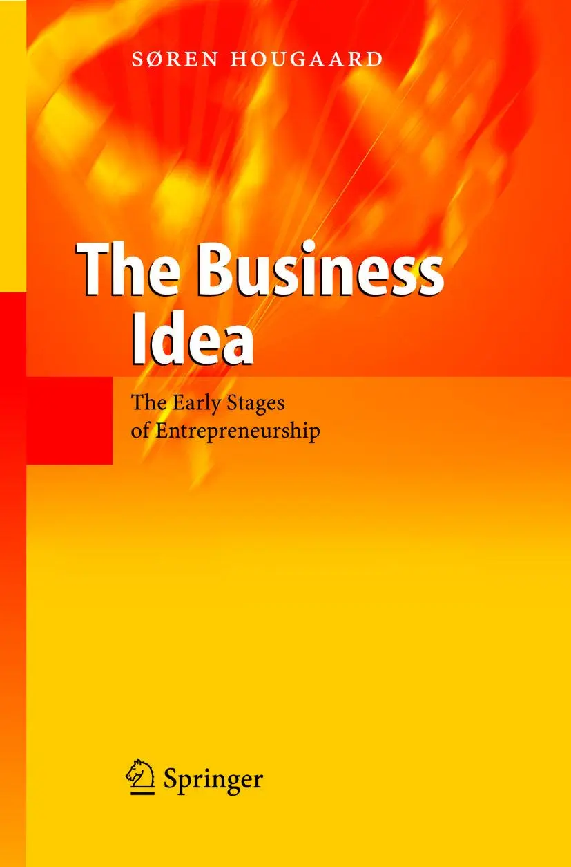 Cover: 9783642061516 | The Business Idea | The Early Stages of Entrepreneurship | Hougaard