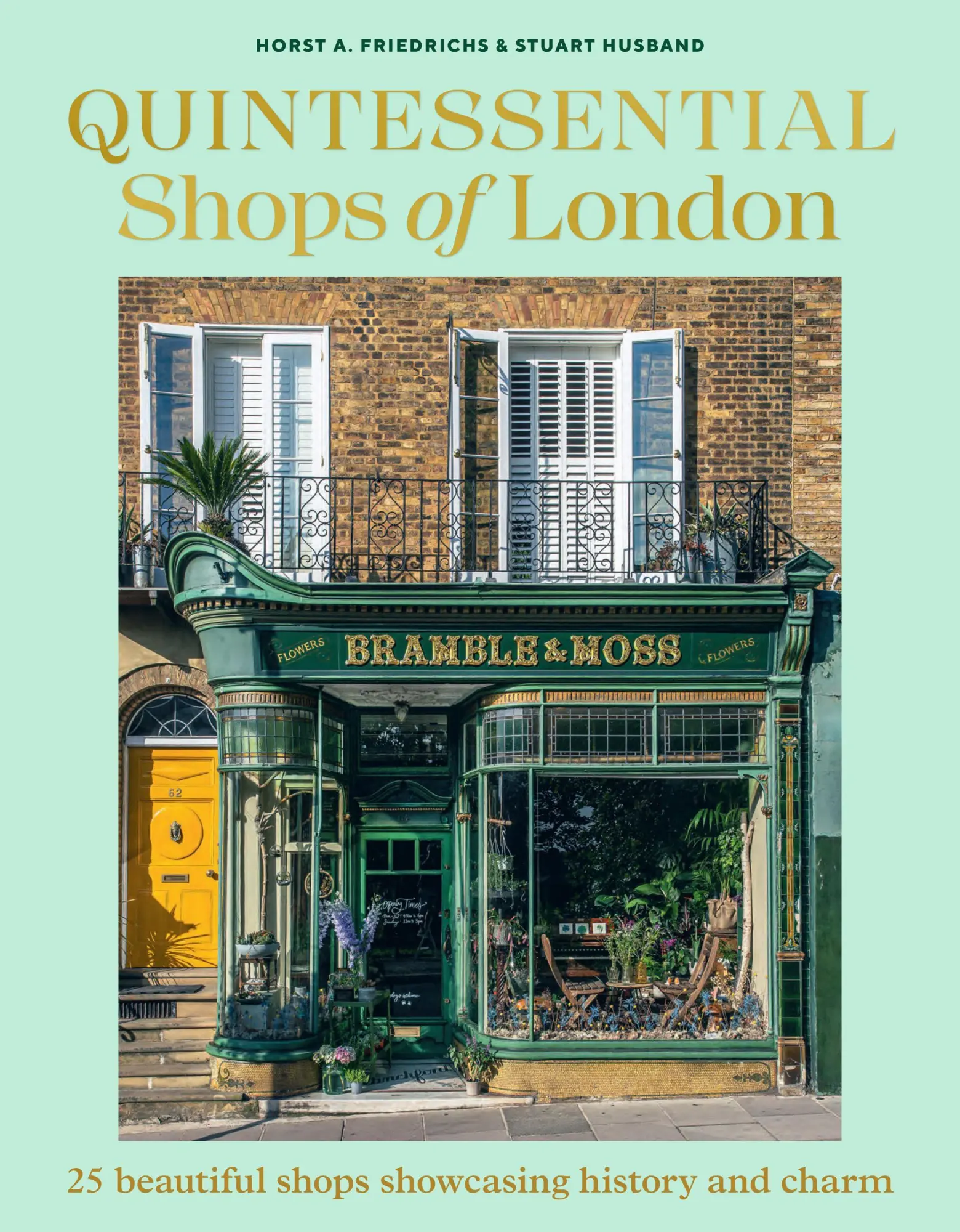 Cover: 9781761501616 | Quintessential Shops of London | Horst A. Friedrichs (u. a.) | Buch