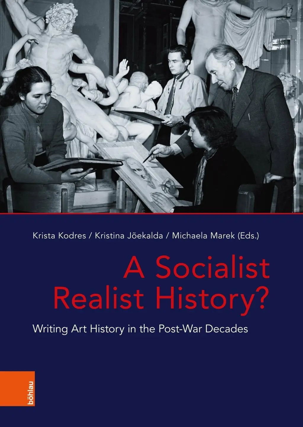 Cover: 9783412511616 | A Socialist Realist History? | Michaela Marek | Buch | 279 S. | 2019