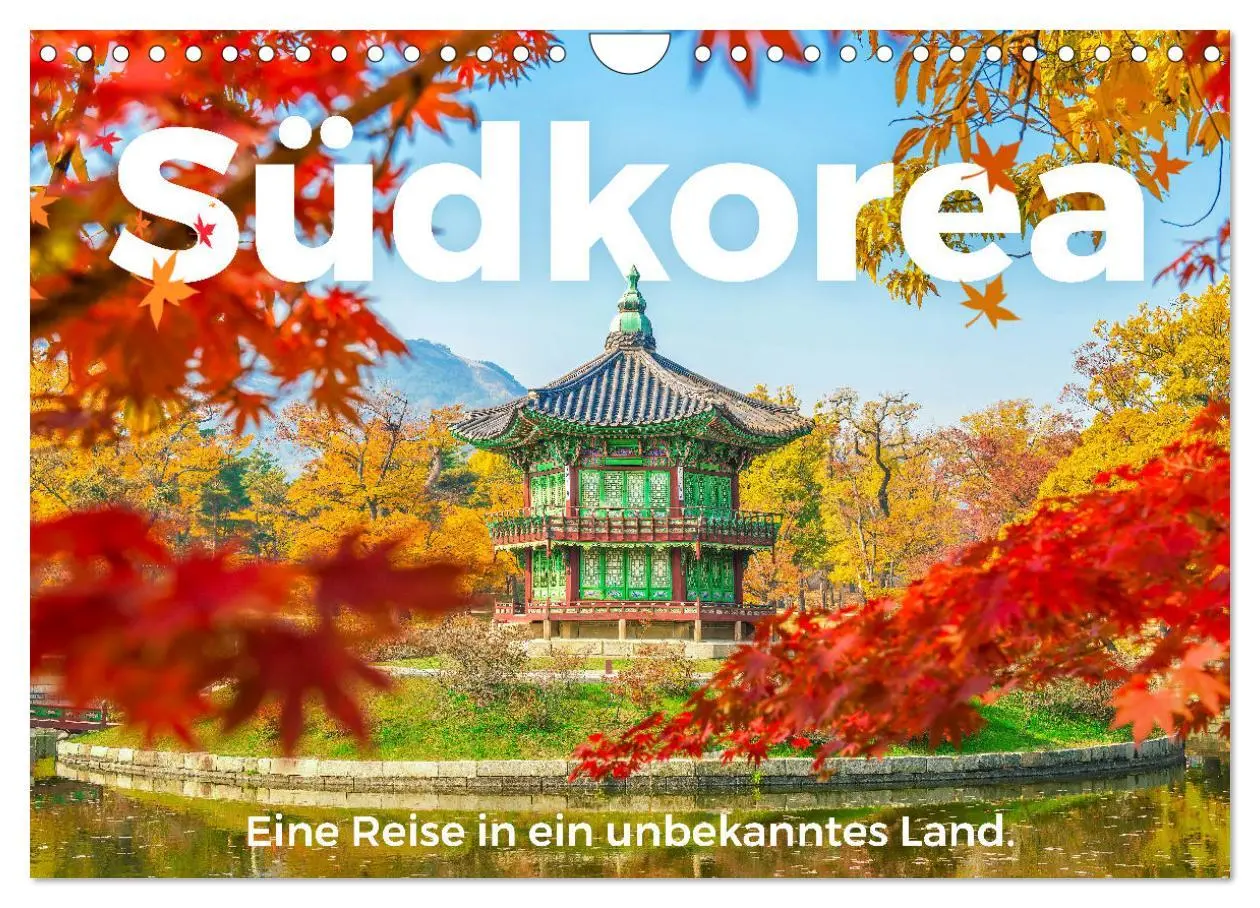 Cover: 9783457541616 | Südkorea - Eine Reise in ein unbekanntes Land. (Wandkalender 2026...