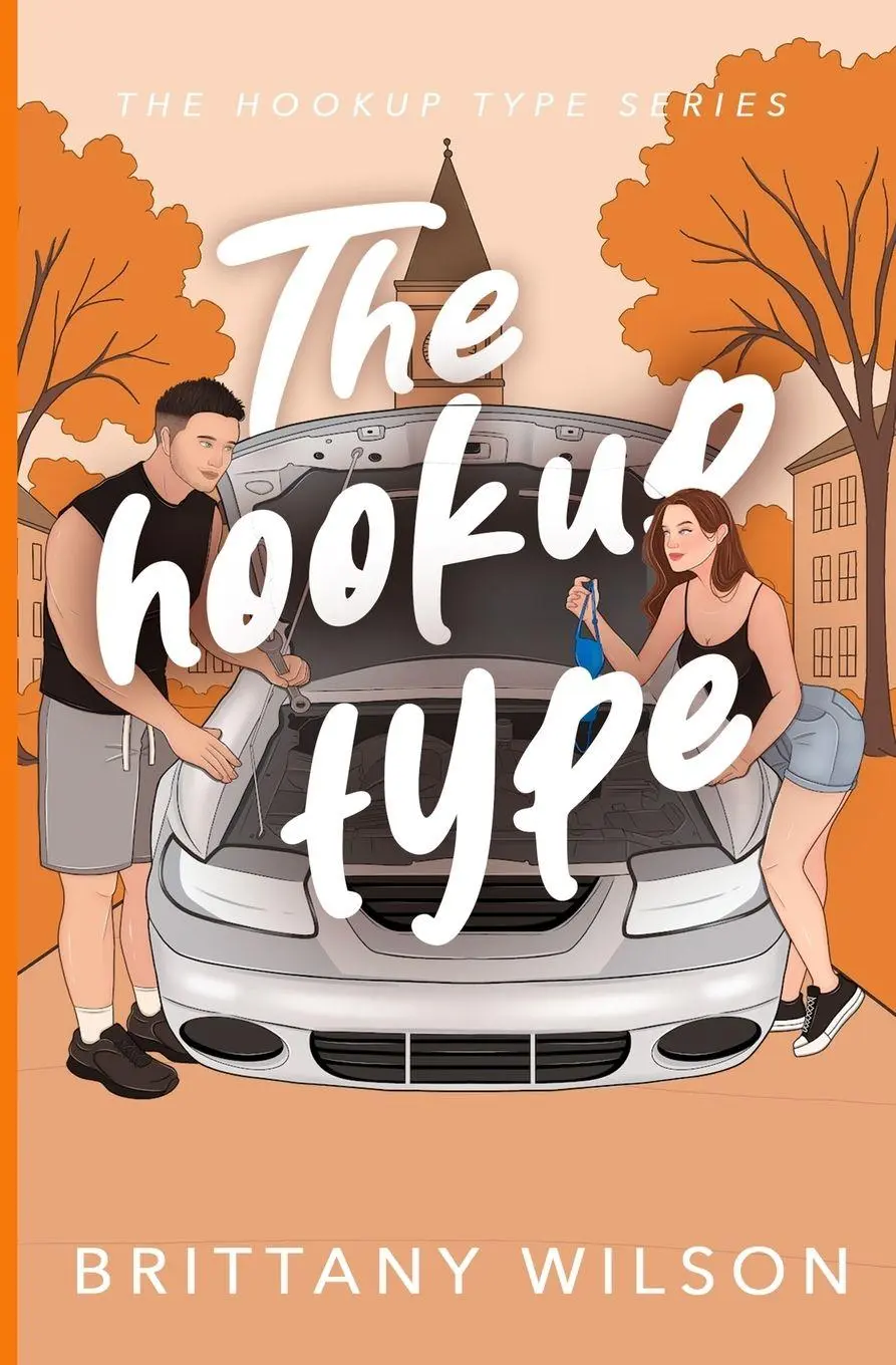Cover: 9798988221616 | The Hookup Type | Brittany Wilson | Taschenbuch | Englisch | 2023