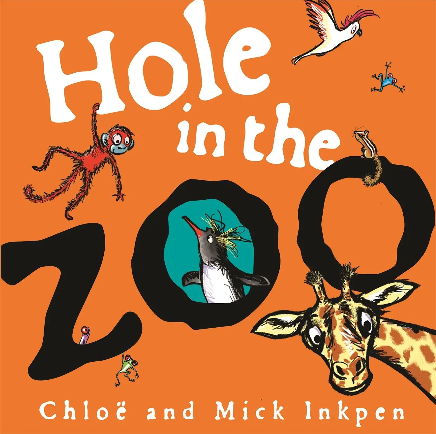 Cover: 9781444931716 | Hole in the Zoo | Mick Inkpen (u. a.) | Taschenbuch | Englisch | 2019