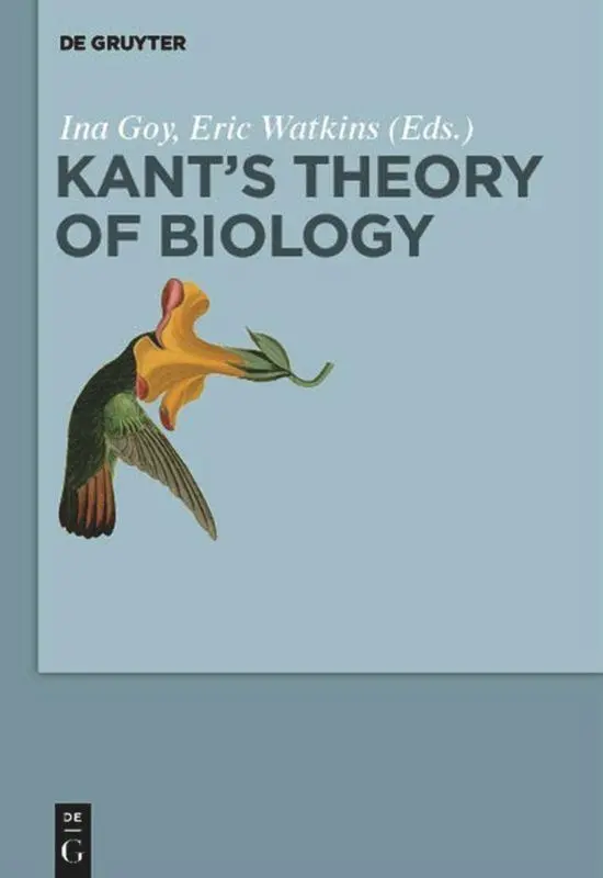 Cover: 9783110481716 | Kant's Theory of Biology | Eric Watkins (u. a.) | Taschenbuch | 2016