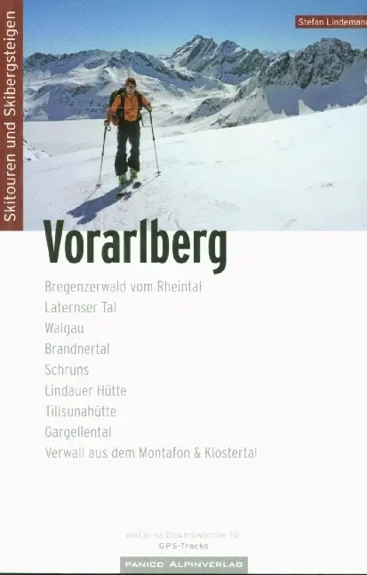 Cover: 9783956111716 | Skitourenführer Vorarlberg | Stefan Lindemann (u. a.) | Taschenbuch