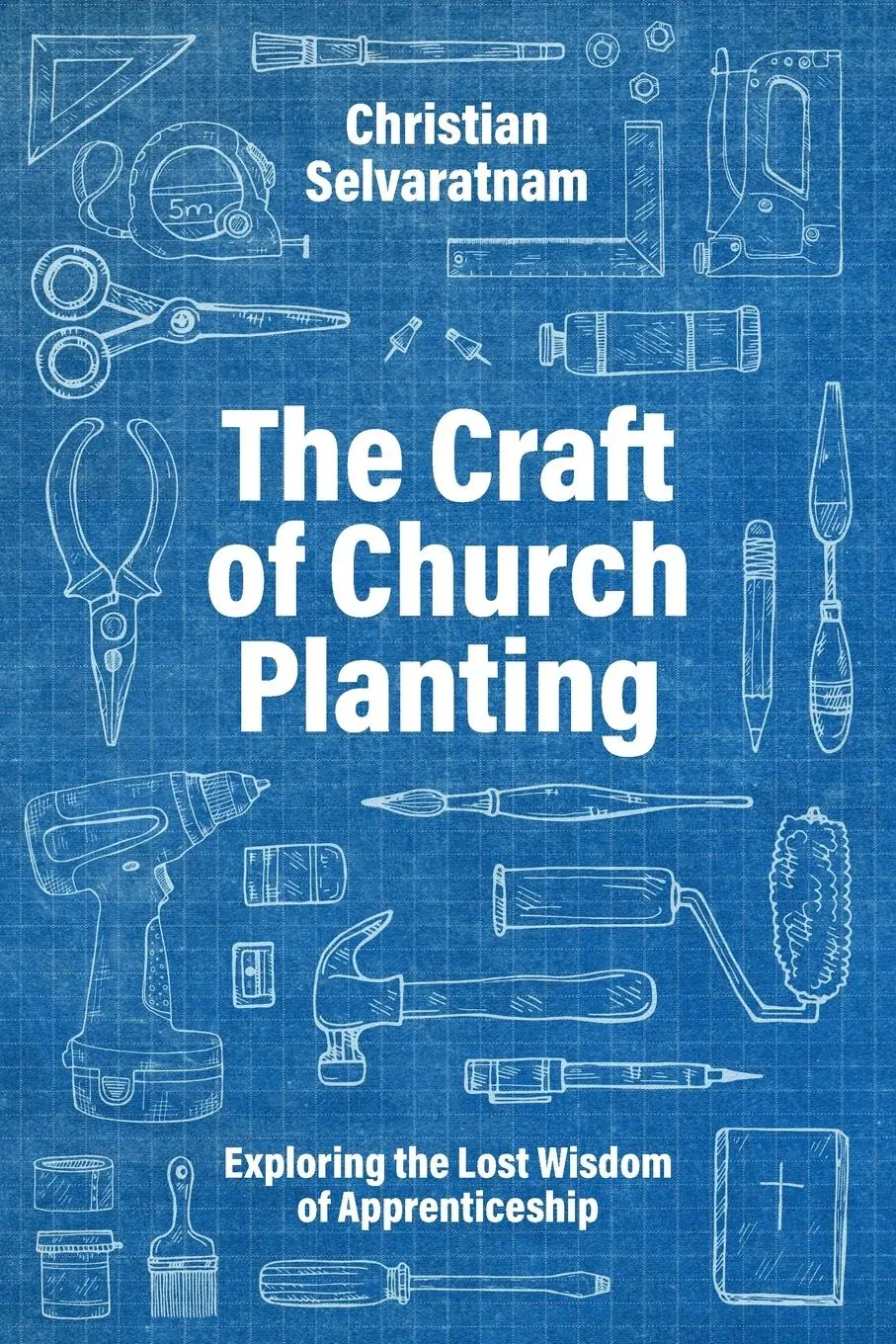 Cover: 9780334061816 | The Craft of Church Planting | Christian Selvaratnam | Taschenbuch