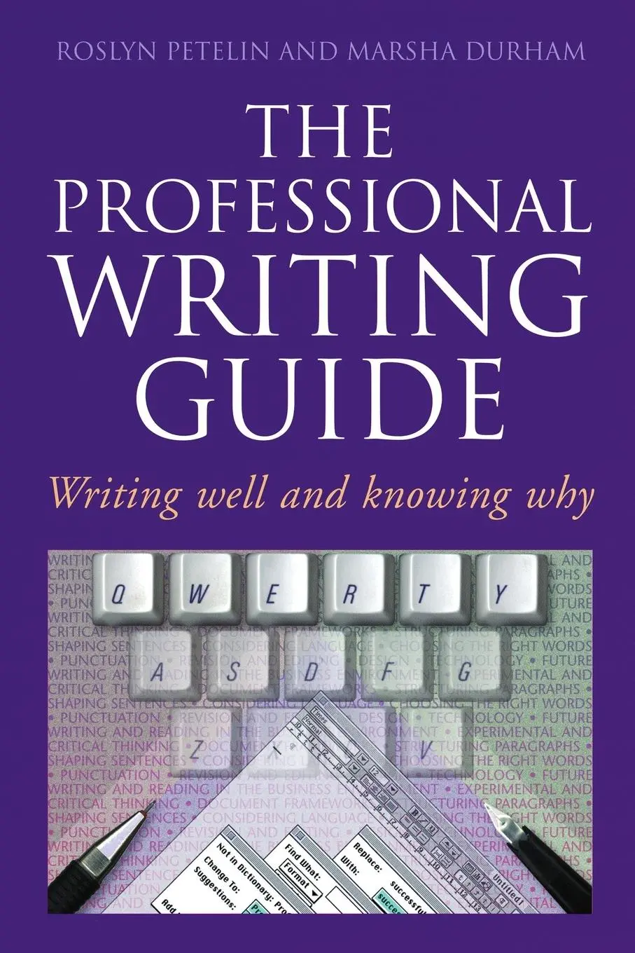 Cover: 9780582871816 | Professional Writing Guide | Writing well and knowing why | Petelin