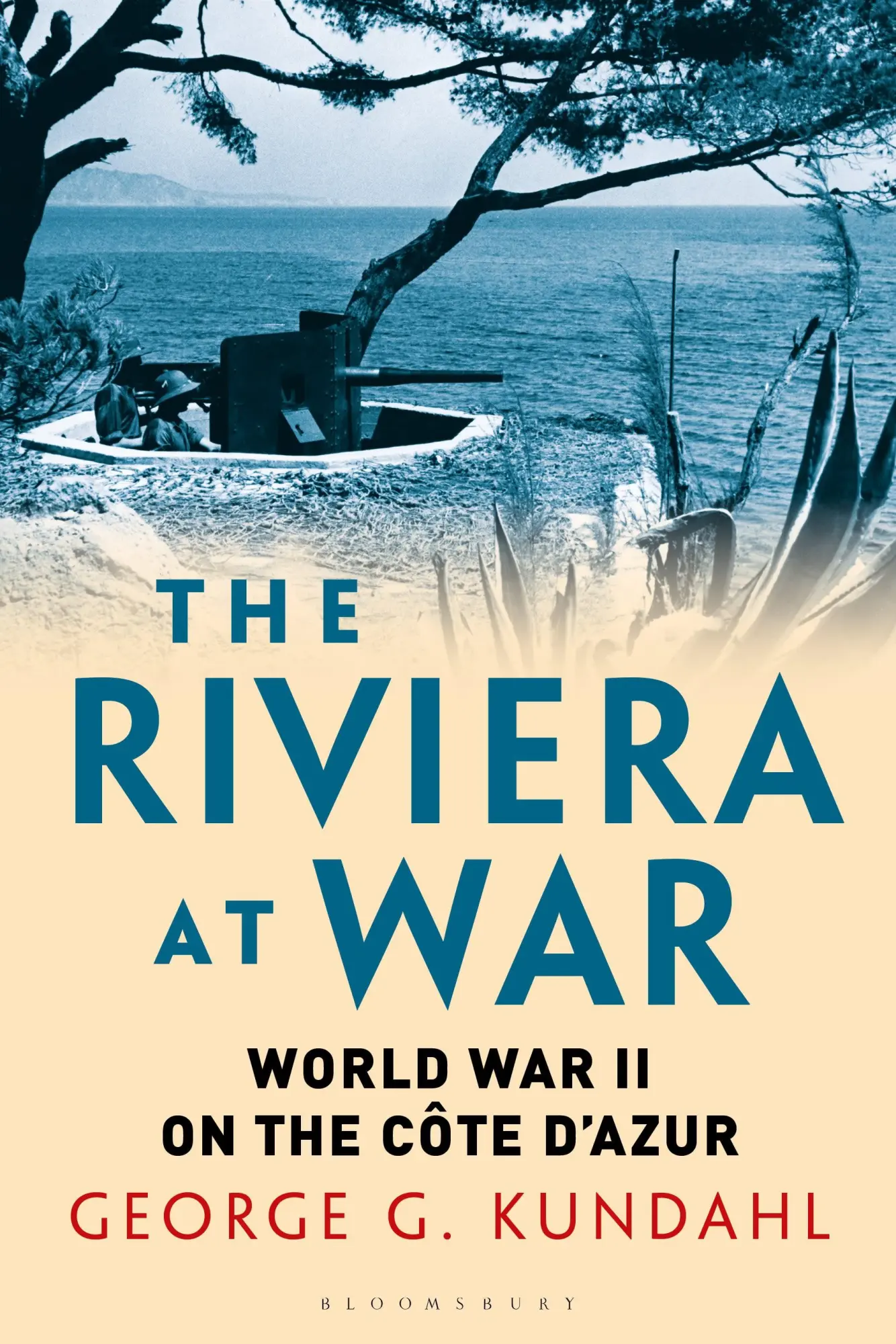 Cover: 9781350181816 | The Riviera at War | World War II on the Côte d'Azur | Kundahl | Buch