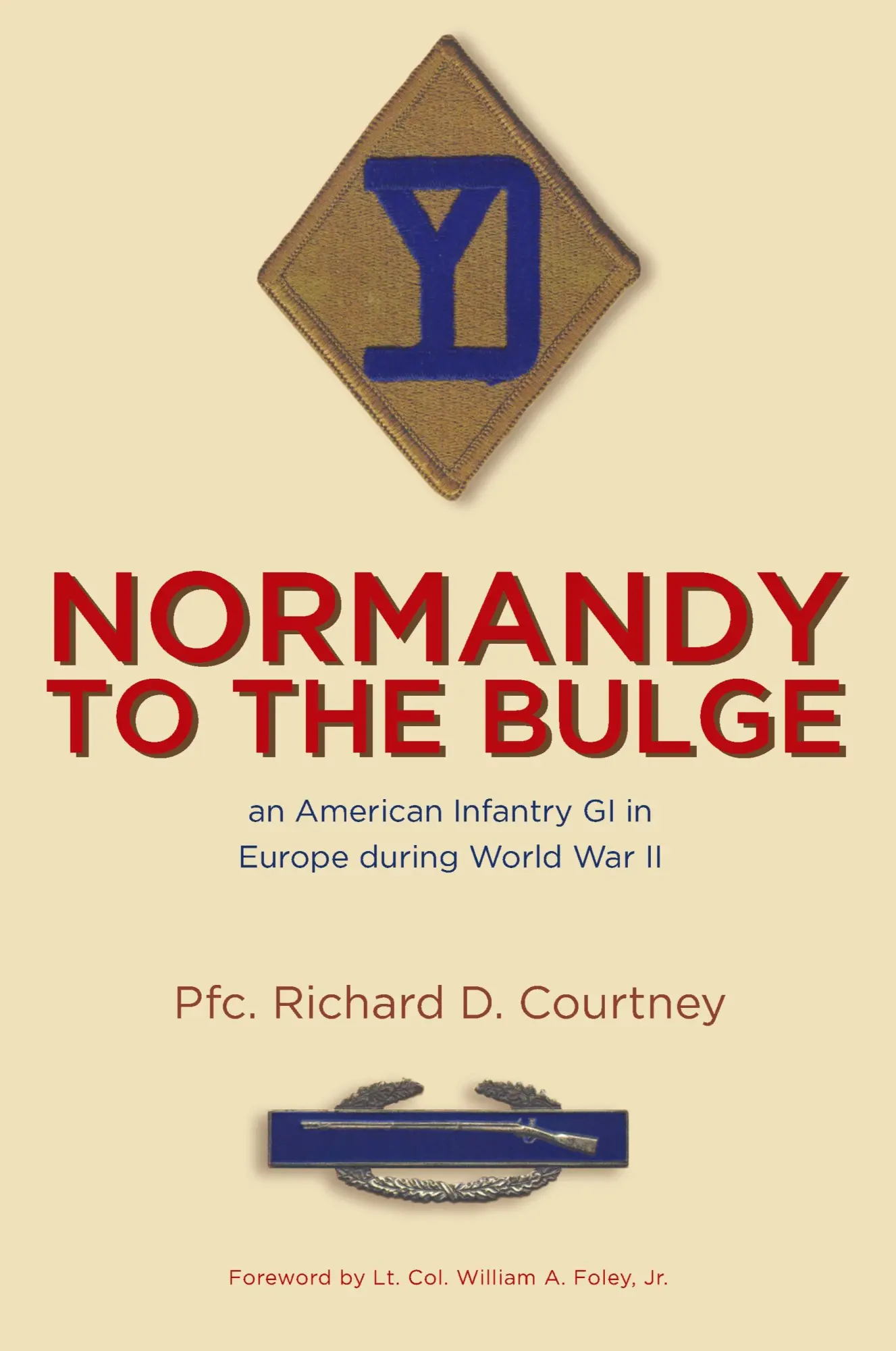 Cover: 9781435701816 | Normandy to the Bulge | Pfc Richard D. Courtney | Taschenbuch | 2007