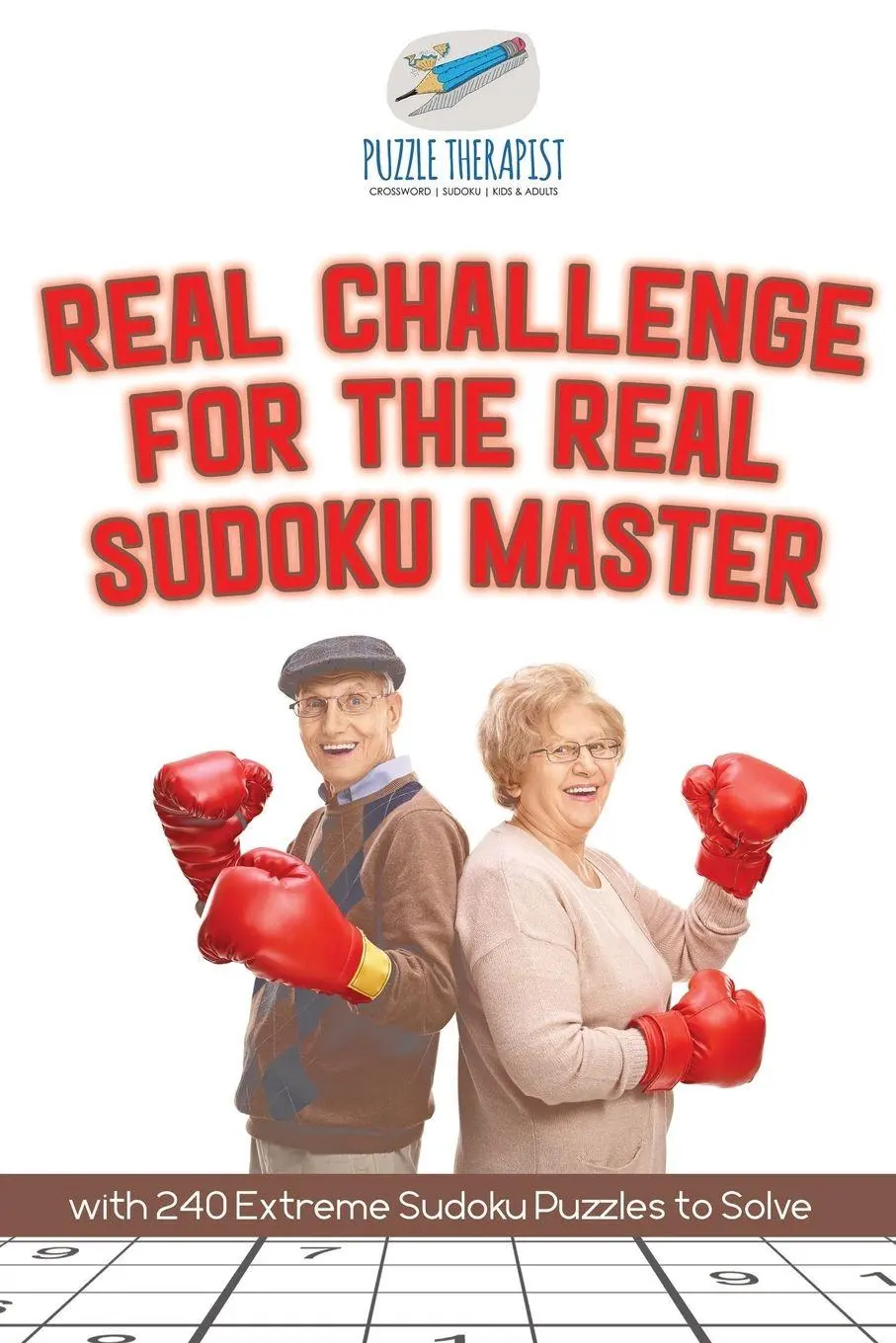 Cover: 9781541941816 | Real Challenge for the Real Sudoku Master with 240 Extreme Sudoku...