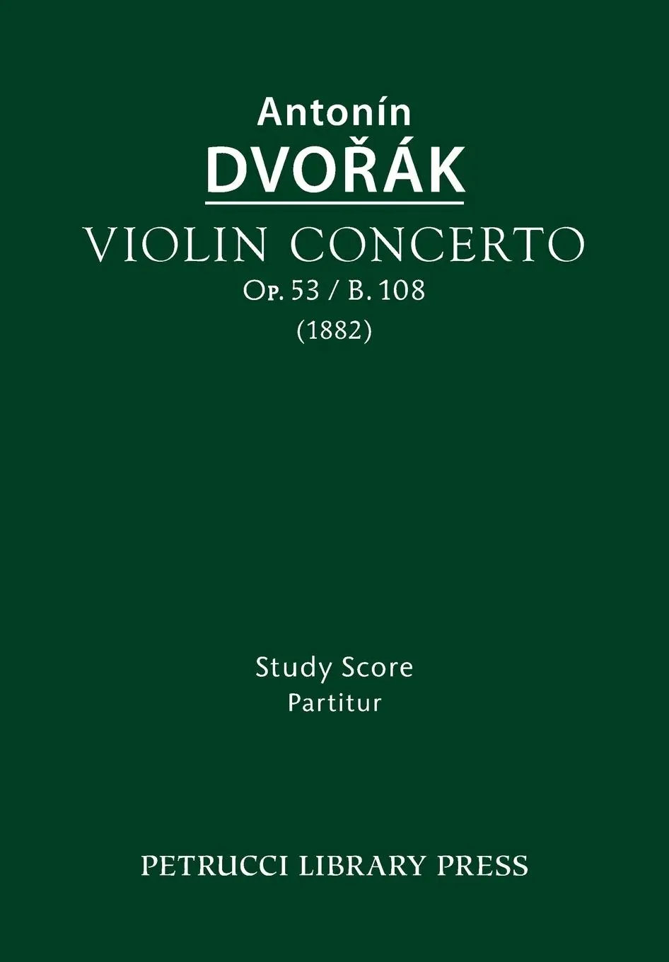 Cover: 9781608741816 | Violin Concerto, Op.53 / B.108 | Study score | Antonin Dvorak | Buch