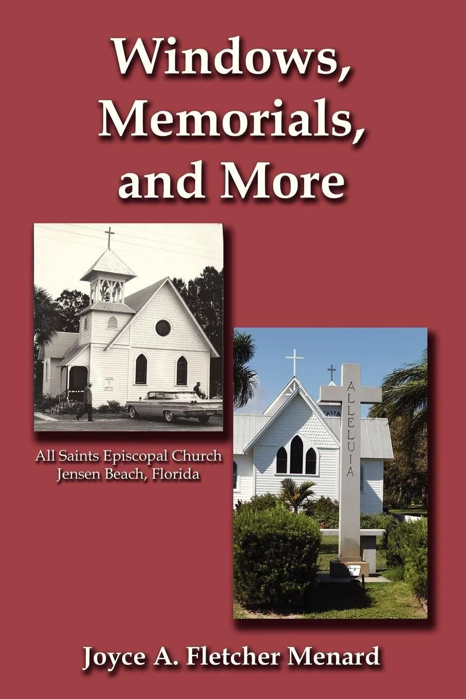 Cover: 9781621371816 | Windows, Memorials, and More | Joyce A. Fletcher Menard | Taschenbuch