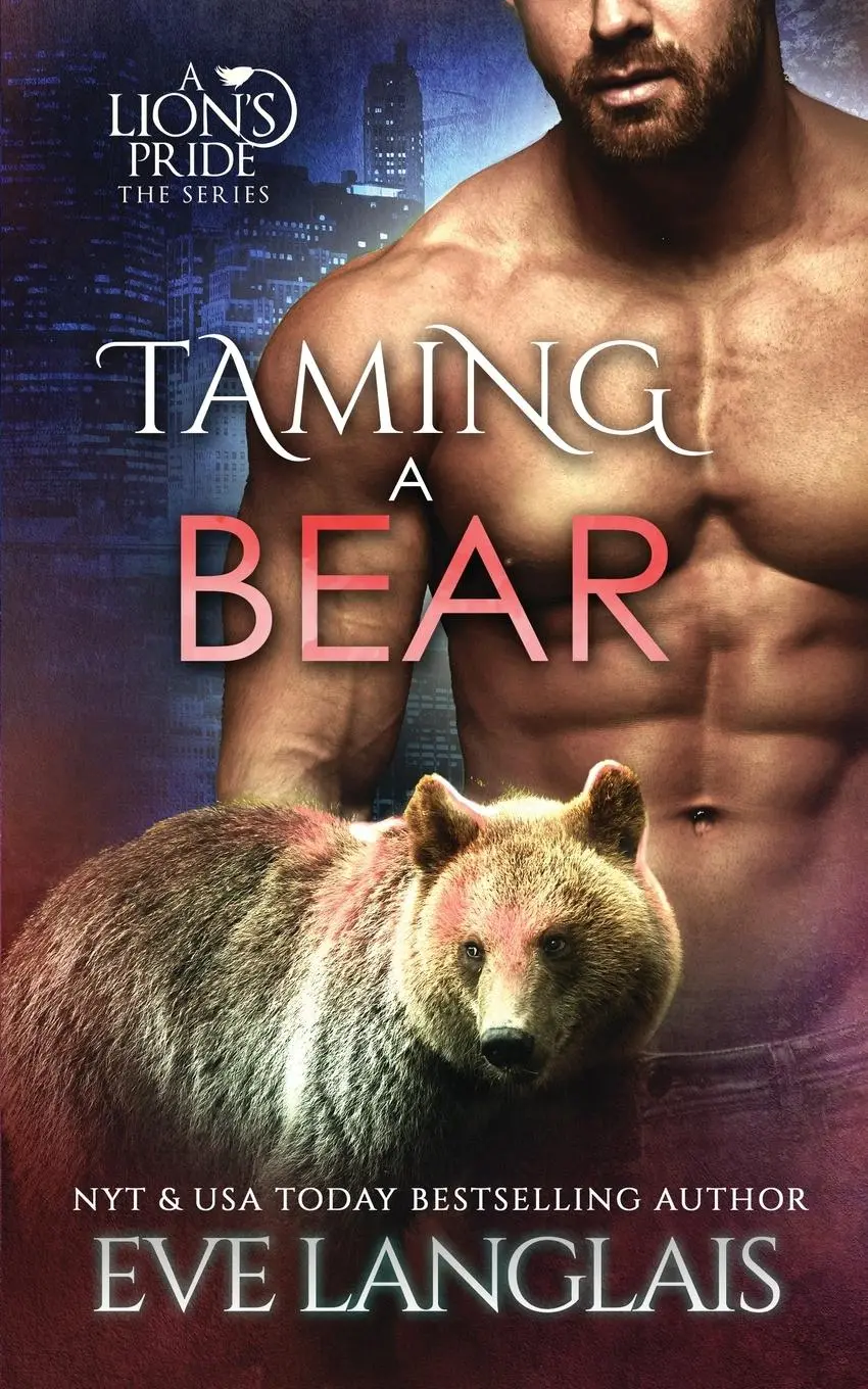 Cover: 9781773841816 | Taming a Bear | Eve Langlais | Taschenbuch | Kartoniert / Broschiert
