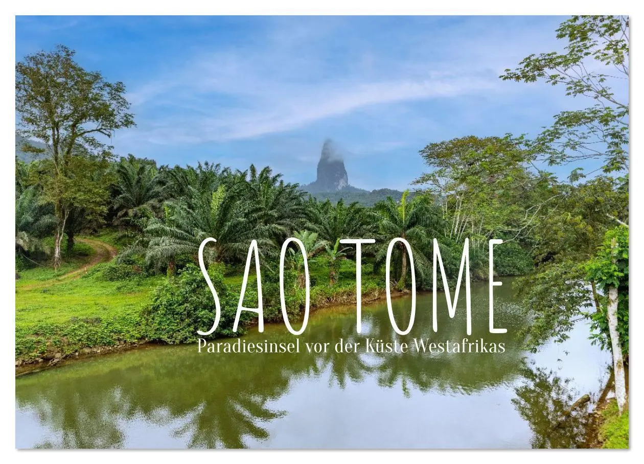 Cover: 9783516611816 | Sao Tome. Paradiesinsel vor der Küste Westafrikas (Wandkalender...