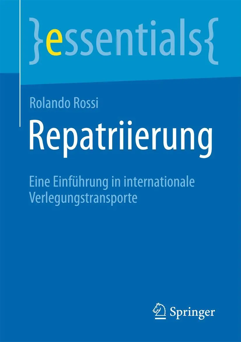 Cover: 9783662451816 | Repatriierung | Eine Einführung in internationale Verlegungstransporte