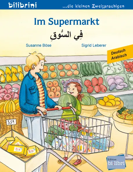 Cover: 9783695051816 | Im Supermarkt (Deutsch-Arabisch) | Zweisprachiges Kinderbuch | Böse