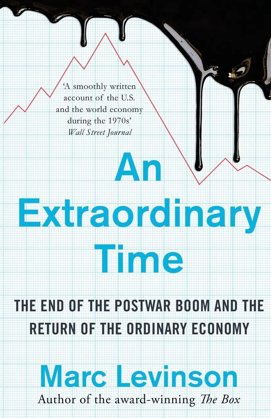 Cover: 9781847941916 | An Extraordinary Time | Marc Levinson | Taschenbuch | 326 S. | 2017