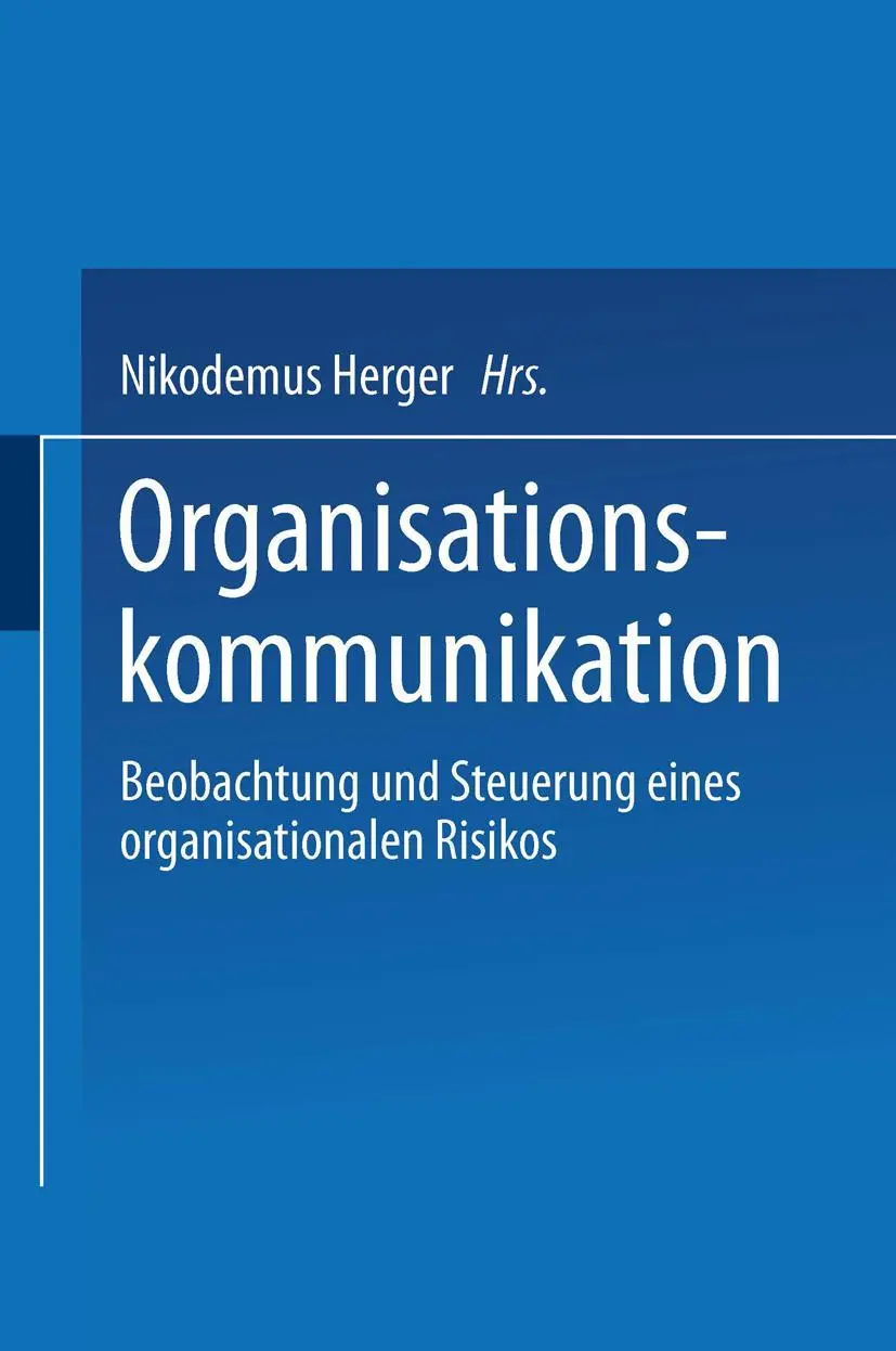 Cover: 9783531141916 | Organisationskommunikation | Nikodemus Herger | Taschenbuch | 349 S.