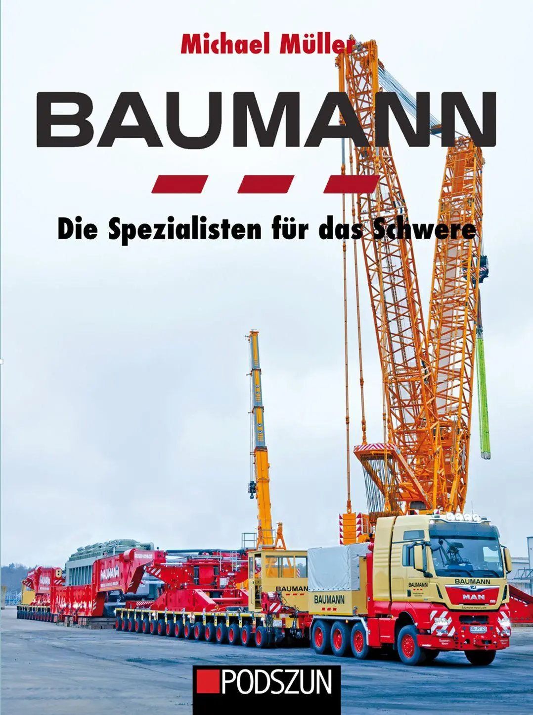 Cover: 9783751611916 | Baumann - Die Spezialisten für das Schwere | Michael Müller | Buch