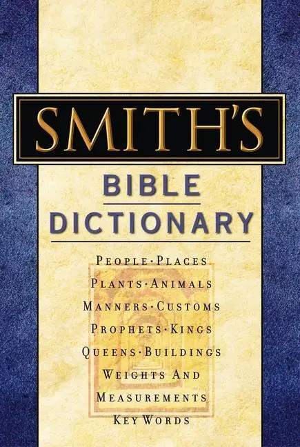 Cover: 9780785252016 | Smith's Bible Dictionary | William Smith | Buch | Gebunden | Englisch
