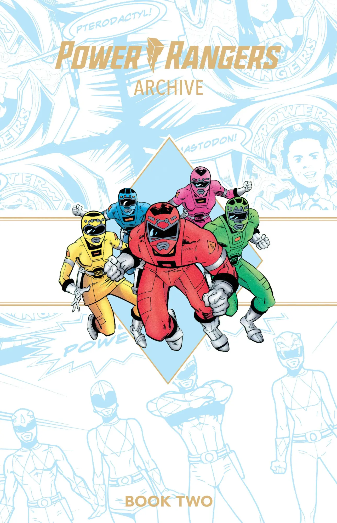 Cover: 9781608862016 | Power Rangers Archive Book Two Deluxe Edition | Dan Slott (u. a.)