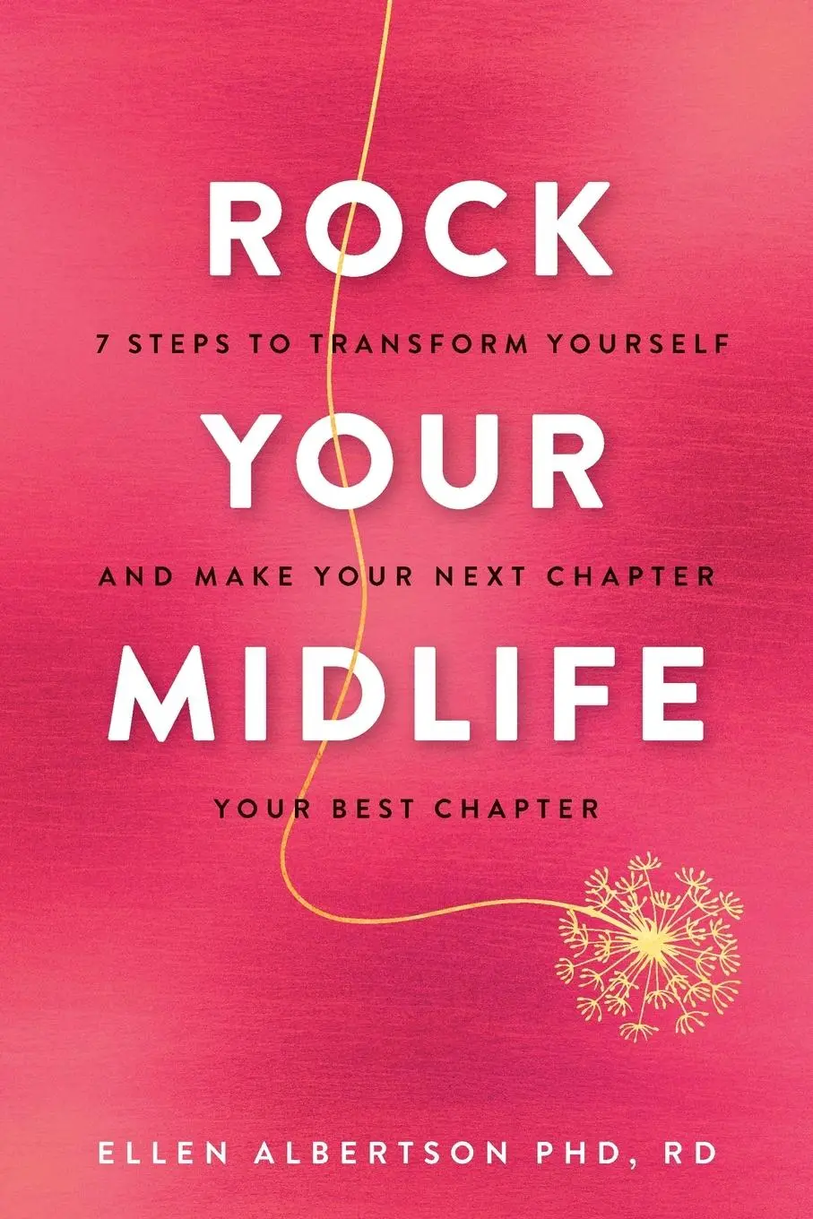 Cover: 9781956592016 | Rock Your Midlife | Ellen Albertson | Taschenbuch | Paperback | 2021