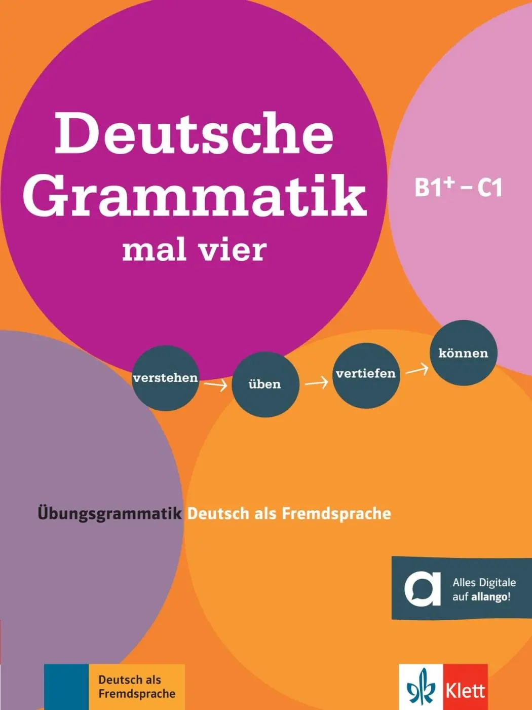 Cover: 9783126742016 | Deutsche Grammatik mal vier B1+ - C1 | Sandra Hohmann (u. a.) | Buch