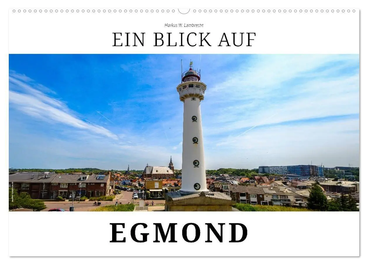 Cover: 9783516662016 | Ein Blick auf Egmond (Wandkalender 2026 DIN A2 quer), CALVENDO...