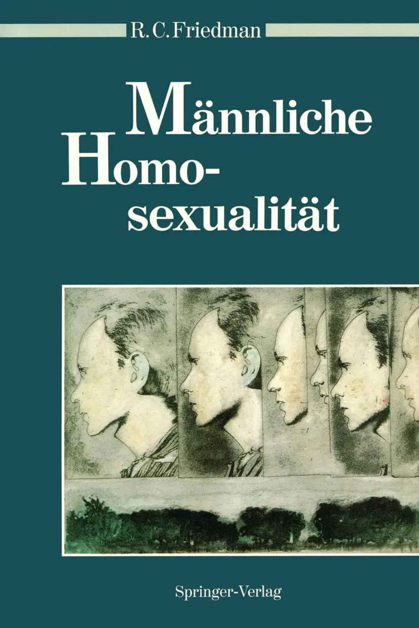 Cover: 9783540562016 | Männliche Homosexualität | Richard C. Friedman | Taschenbuch | xv