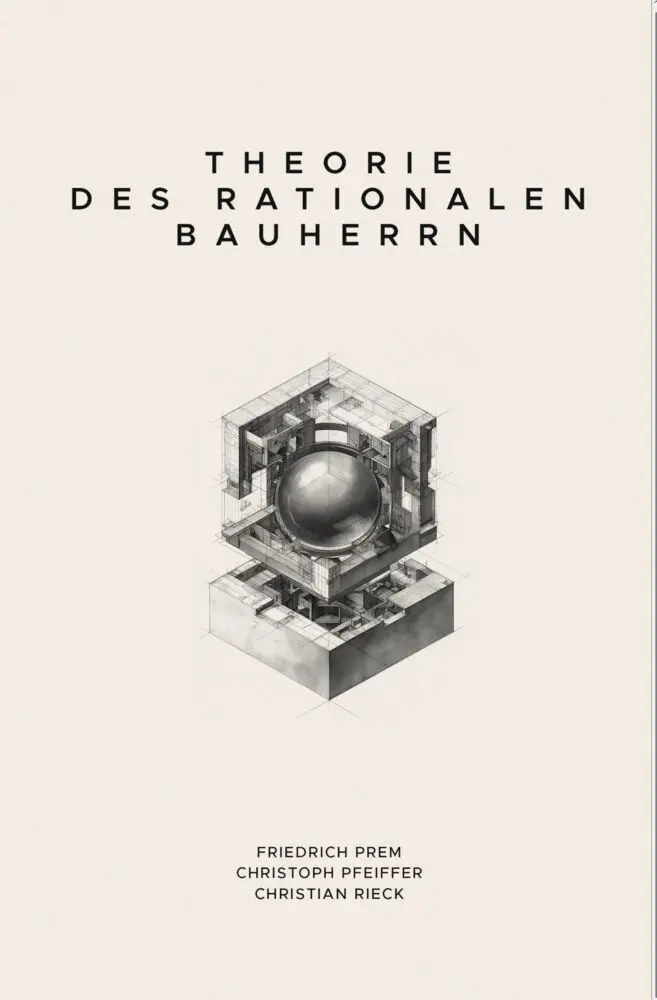 Cover: 9783691422016 | Theorie des rationalen Bauherrn | Christoph Pfeiffer (u. a.) | Buch